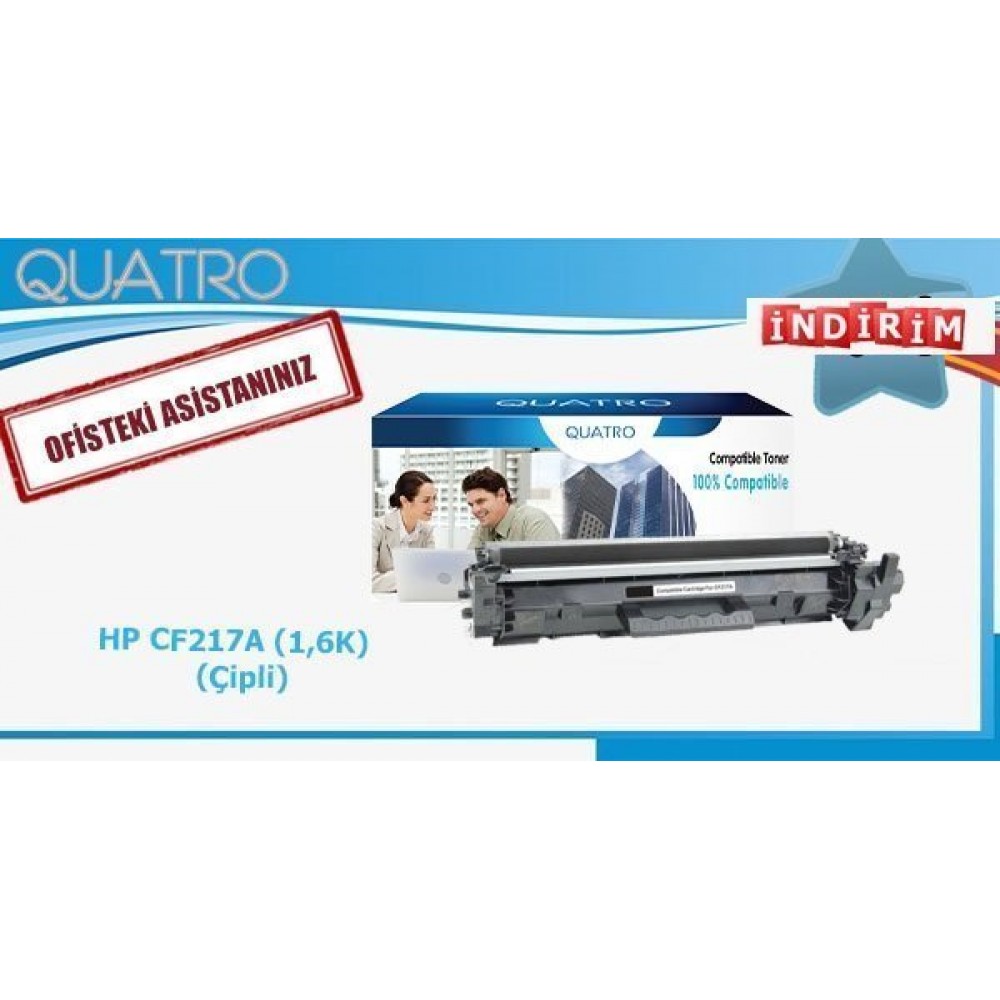 QUATRO TONER HP CF217A With Chip (1,6K ) Çipli