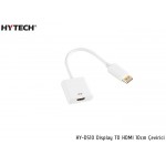 HYTECH HY-DS10 Display to HDMI 10cm Çevirici